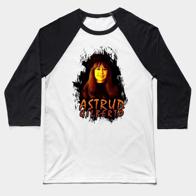 Celebrating Astrud Gilberto Baseball T-Shirt by Color-Lab